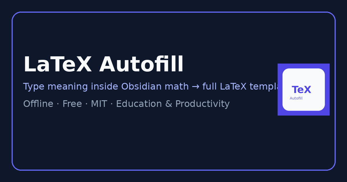 LaTeX Autofill